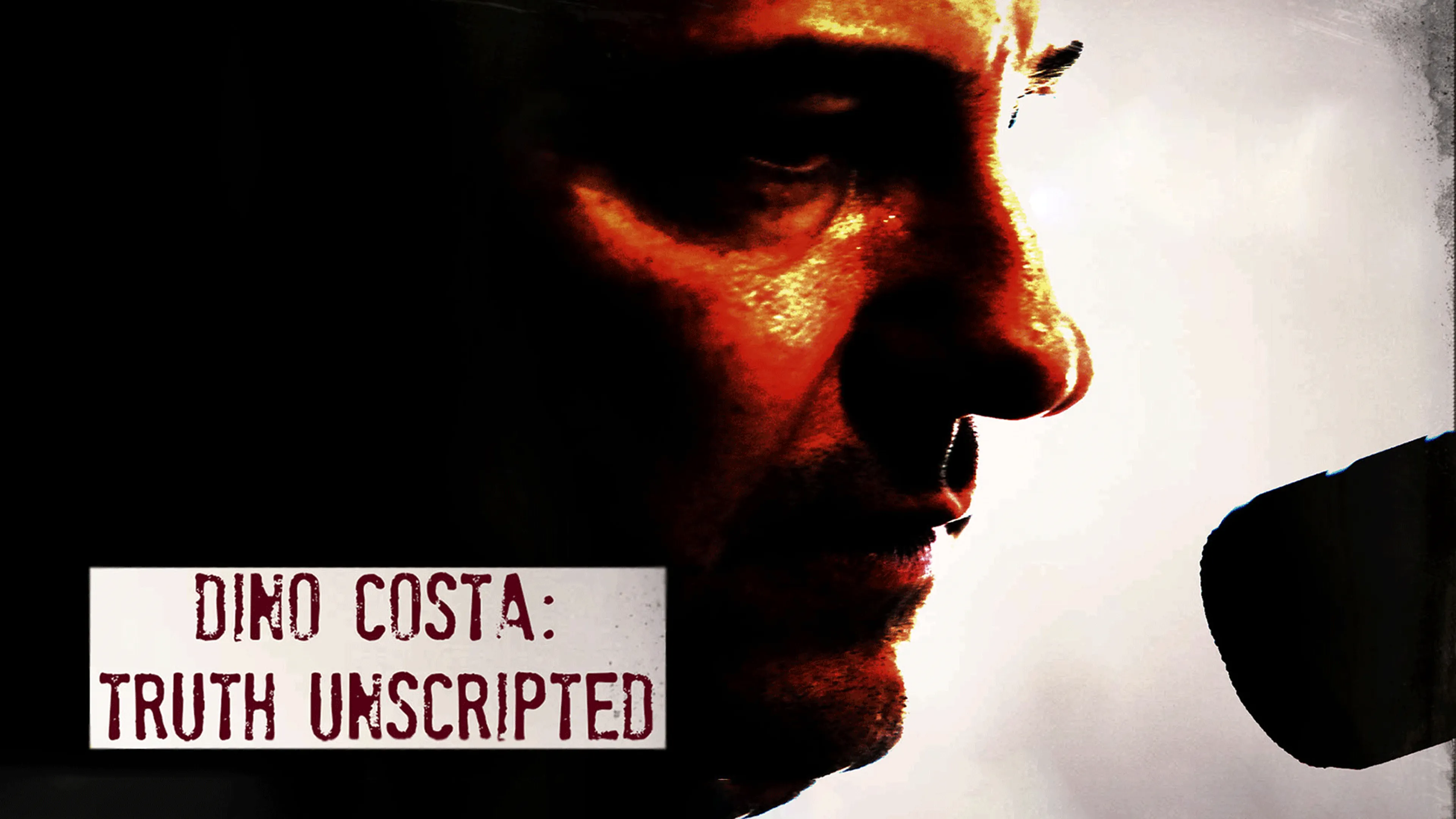 Dino Costa: Truth Unscripted poster